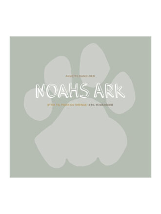 ANNETTE DANIELSEN, Noahs Ark