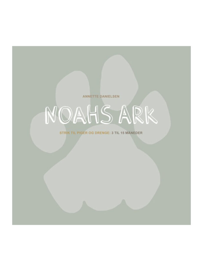 ANNETTE DANIELSEN, Noahs Ark