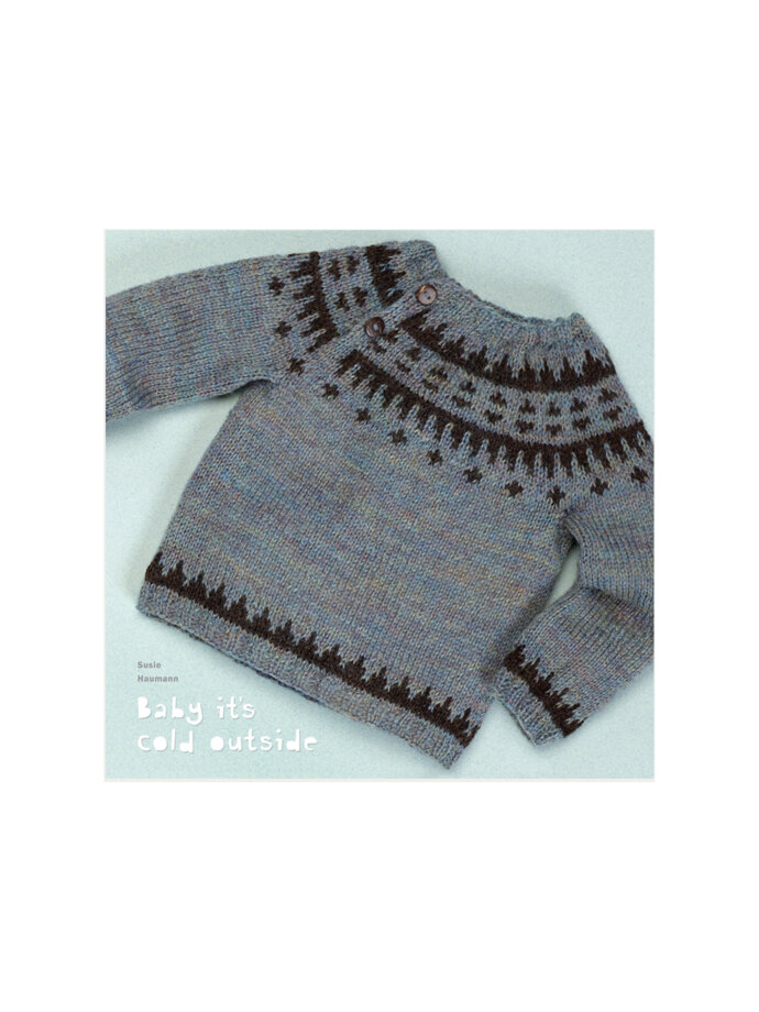 SUSIE HAUMANN, Baby it's cold outside